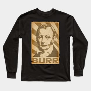 Aaron Burr Retro Propganda Long Sleeve T-Shirt